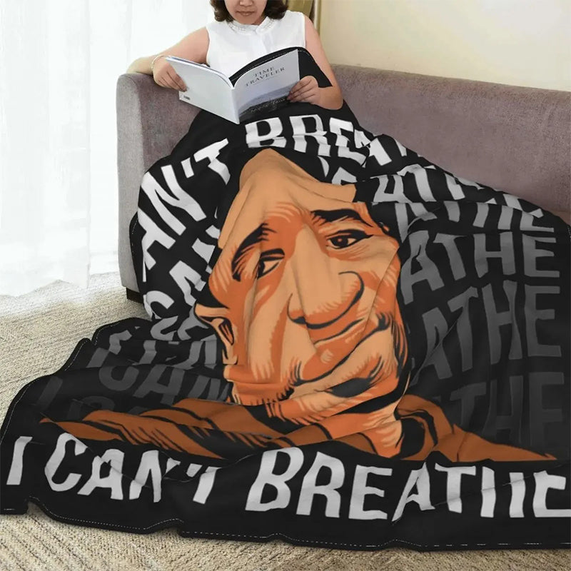 I Can't Breathe Blankets