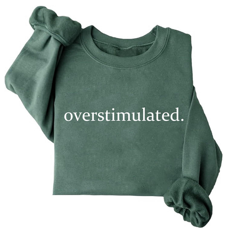 Overstimulated Embroidered Sweatshirt