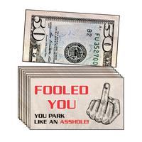 You Park Like An A-hole Bad Parking Prank Cards Look Like $50 Money from a Distance