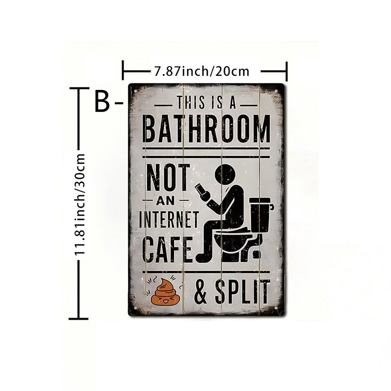 Funny Vintage Metal Bathroom Sign
