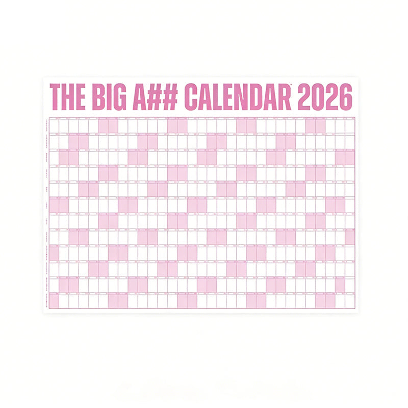 The Big A## 2026 Wall Calendar